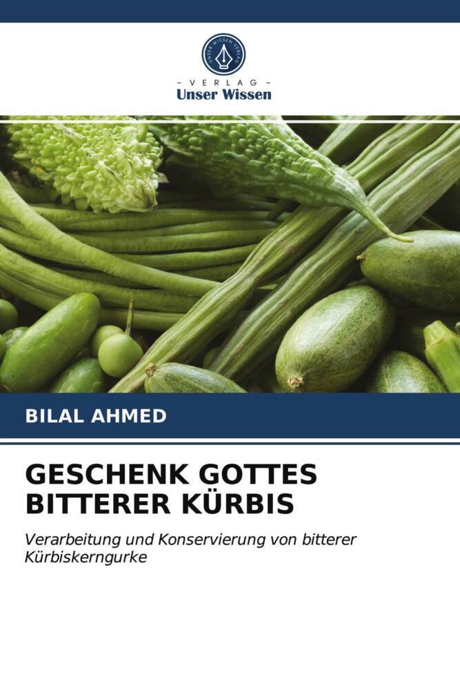 GESCHENK GOTTES BITTERER KÜRBIS