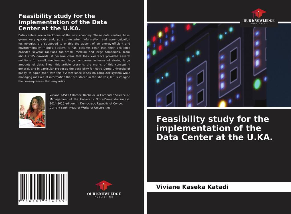 Feasibility study for the implementation of the Data Center at the U.KA.