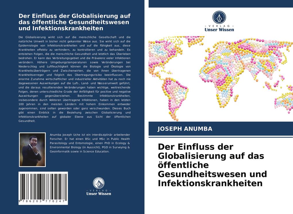 Der Einfluss der Globalisierung auf das öffentliche Gesundheitswesen und Infektionskrankheiten