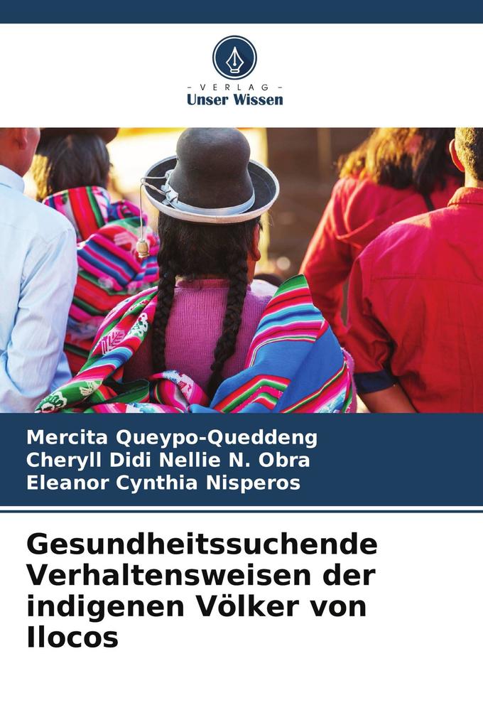 Gesundheitssuchende Verhaltensweisen der indigenen Völker von Ilocos