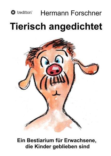 Tierisch angedichtet
