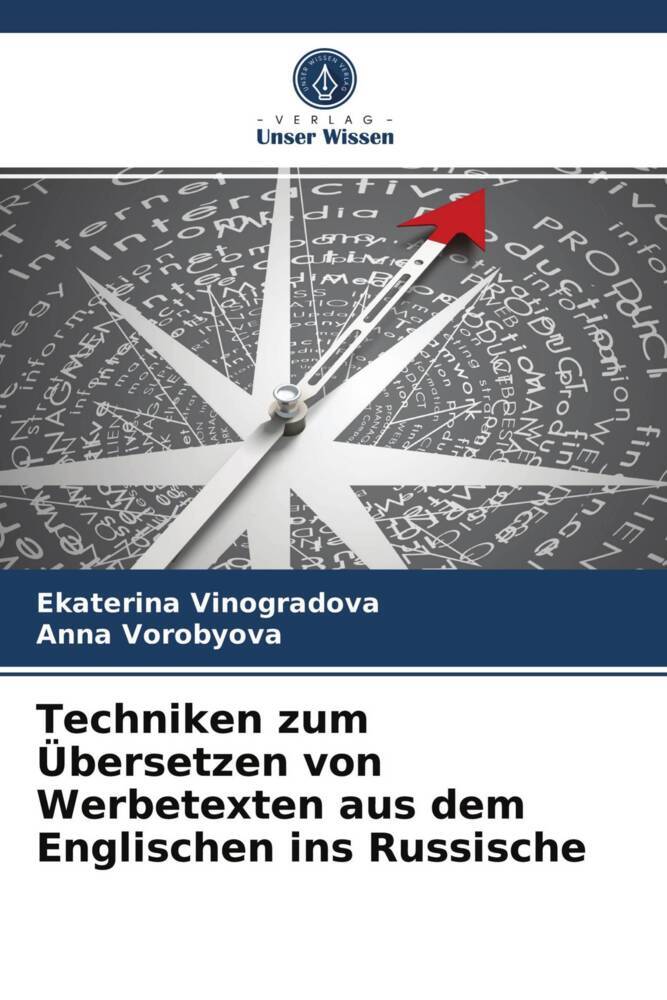Techniken zum Übersetzen von Werbetexten aus dem Englischen ins Russische