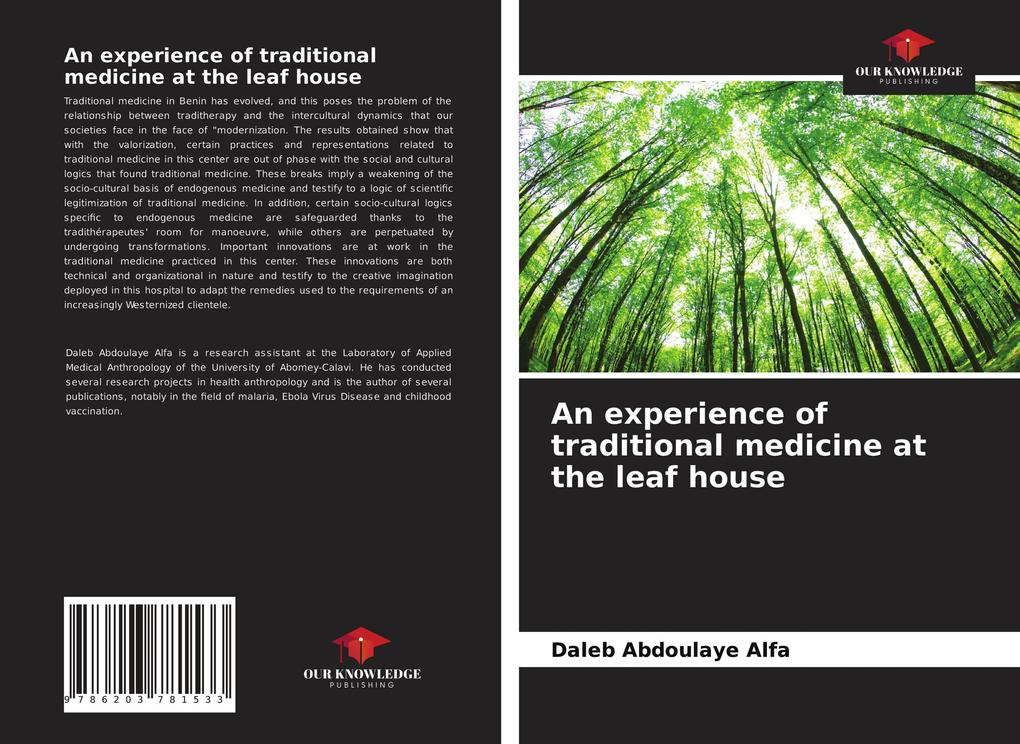 An experience of traditional medicine at the leaf house