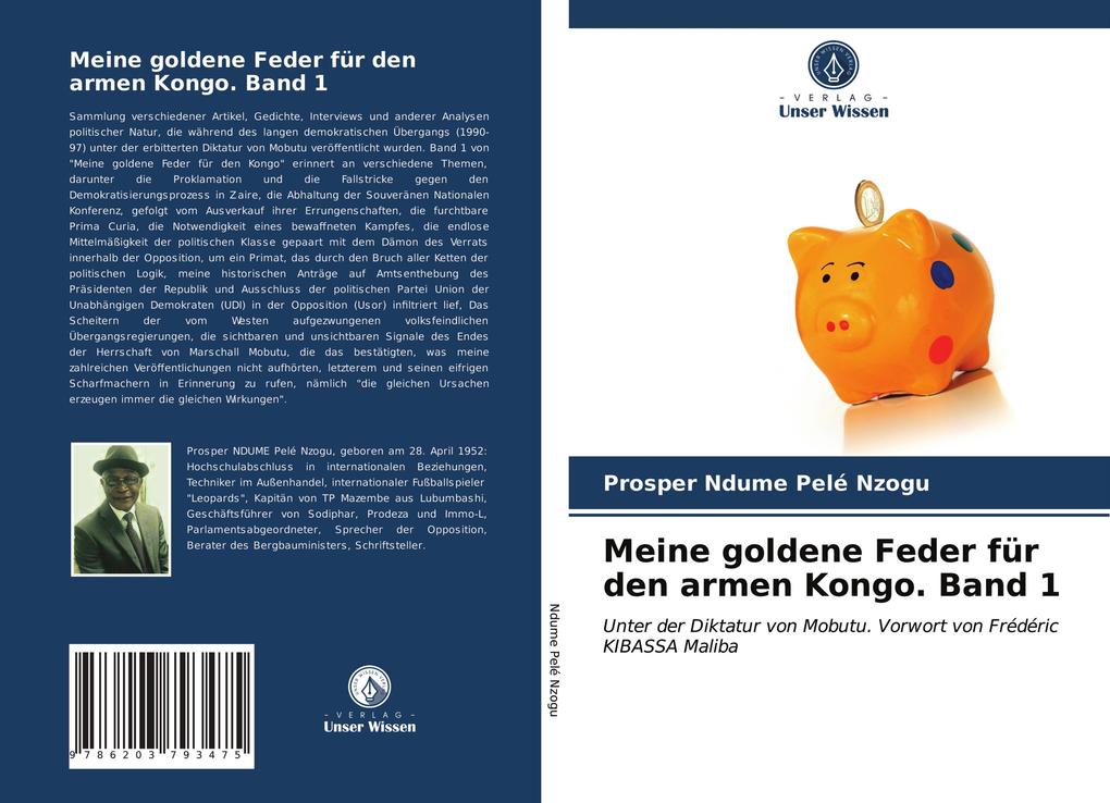 Meine goldene Feder für den armen Kongo. Band 1