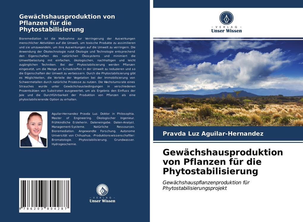 Gewächshausproduktion von Pflanzen für die Phytostabilisierung