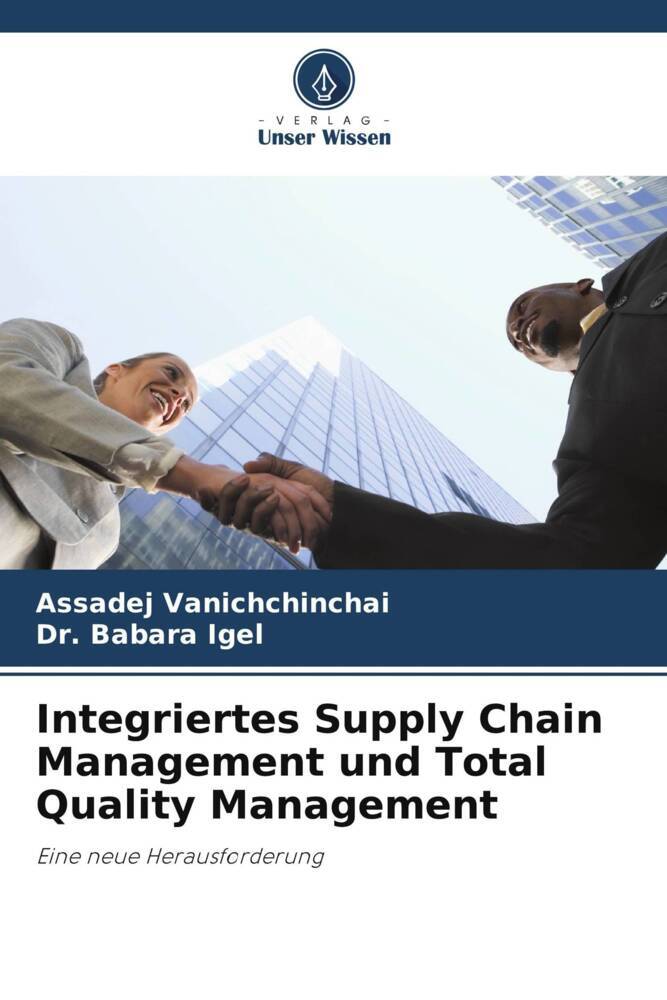 Integriertes Supply Chain Management und Total Quality Management