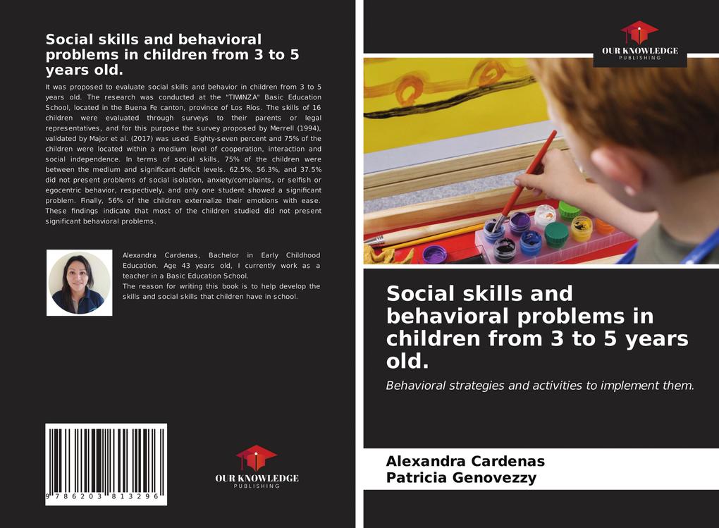 Social skills and behavioral problems in children from 3 to 5 years old.