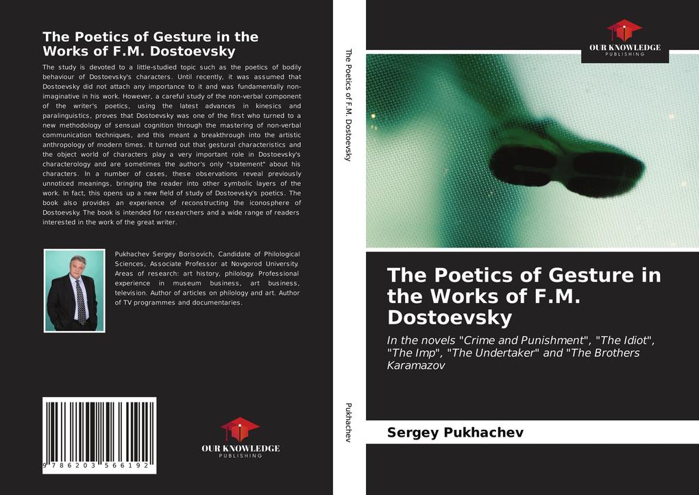 The Poetics of Gesture in the Works of F.M. Dostoevsky