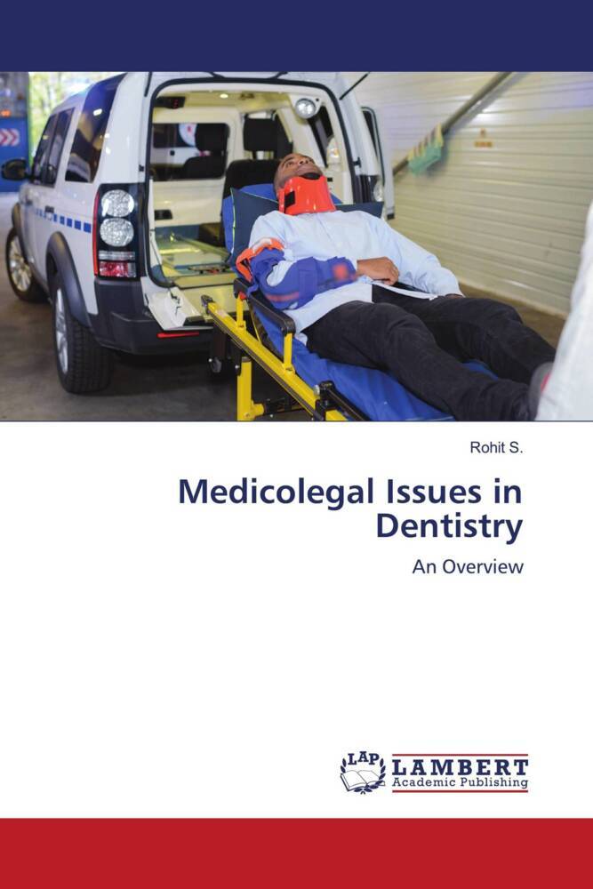 Medicolegal Issues in Dentistry
