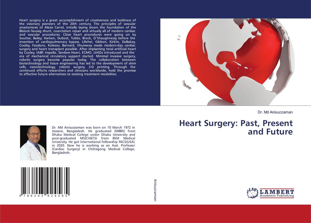 Heart Surgery: Past Present and Future