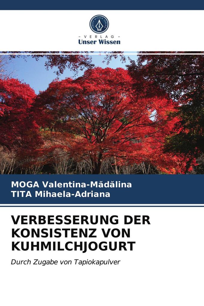 VERBESSERUNG DER KONSISTENZ VON KUHMILCHJOGURT
