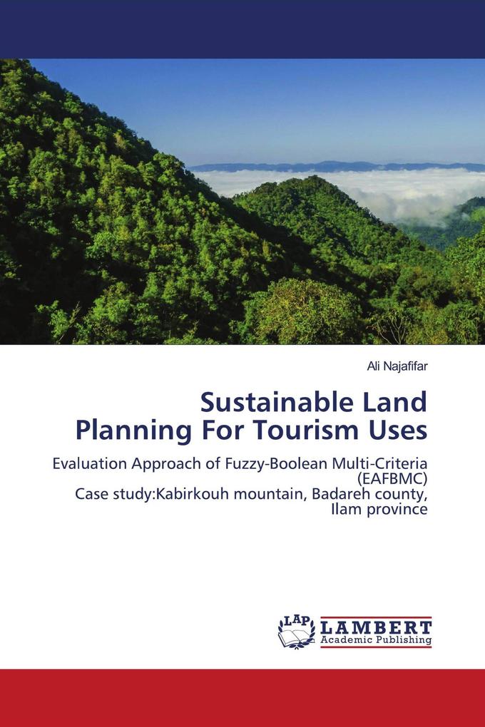 Sustainable Land Planning For Tourism Uses
