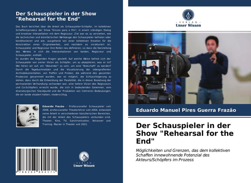 Der Schauspieler in der Show 'Rehearsal for the End'