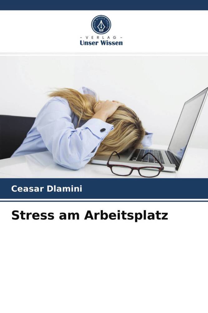 Stress am Arbeitsplatz