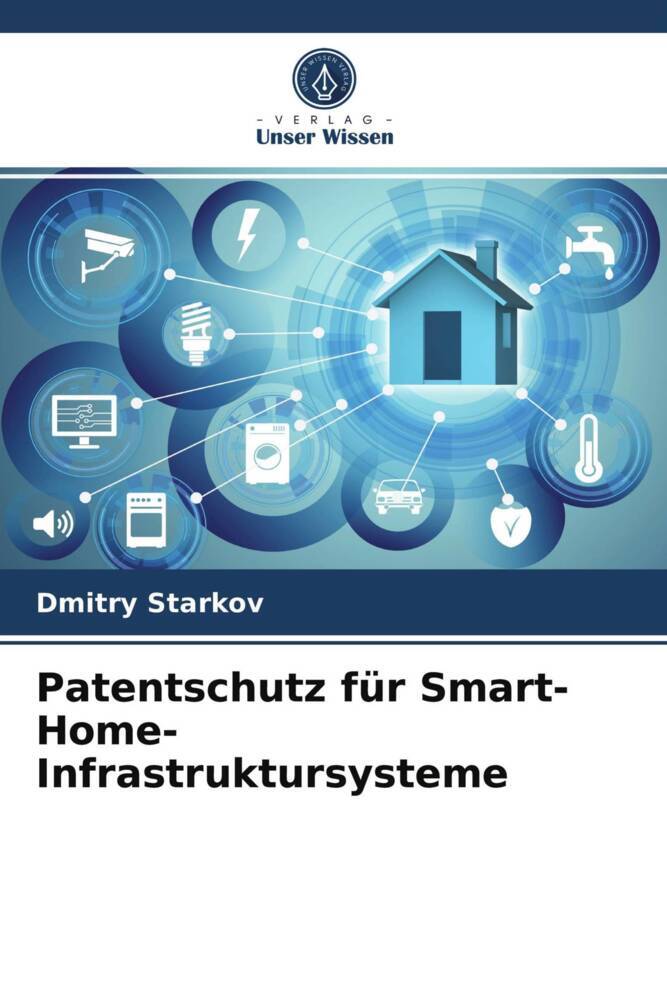 Patentschutz für Smart-Home-Infrastruktursysteme