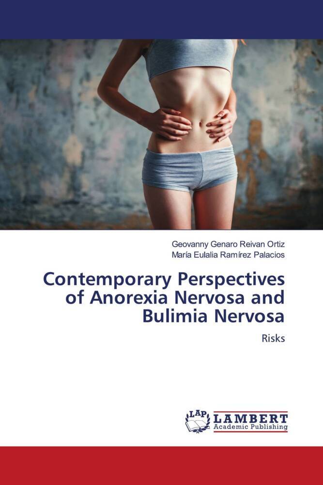 Contemporary Perspectives of Anorexia Nervosa and Bulimia Nervosa