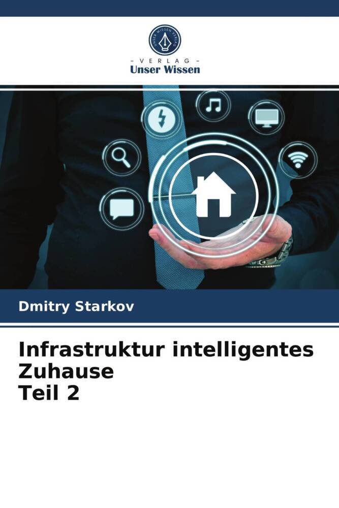 Infrastruktur intelligentes Zuhause Teil 2