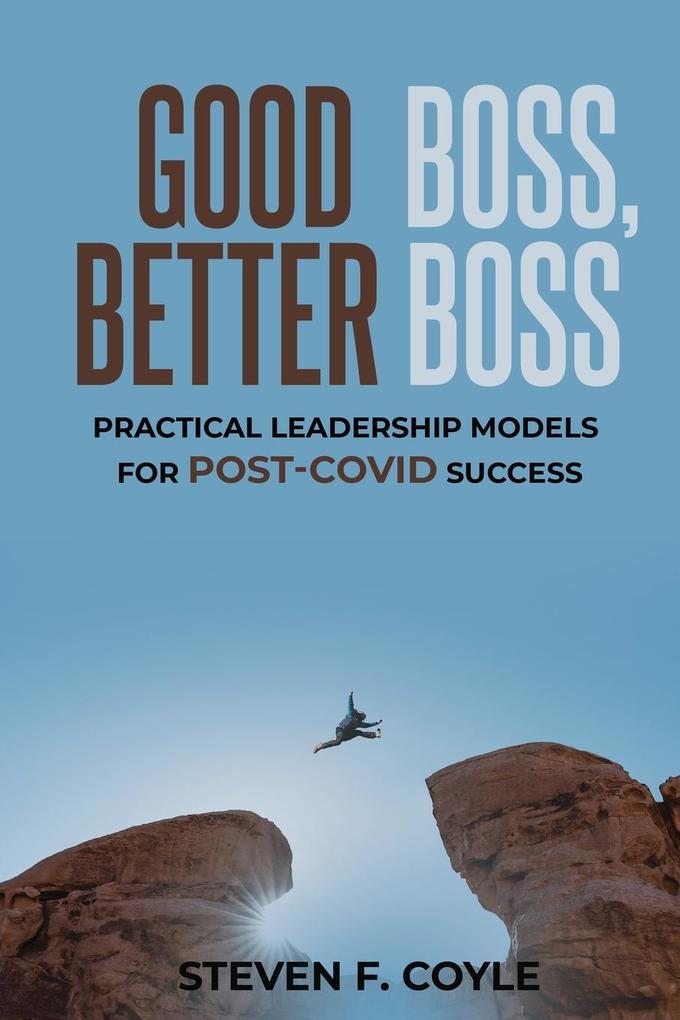 Good Boss Better Boss