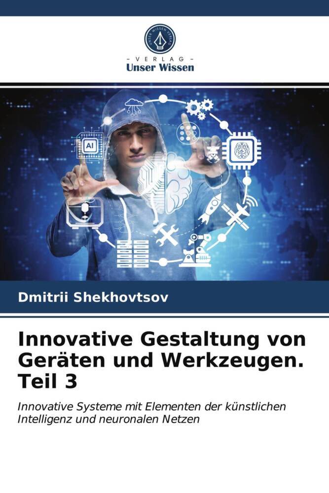 Innovative Gestaltung von Geräten und Werkzeugen. Teil 3