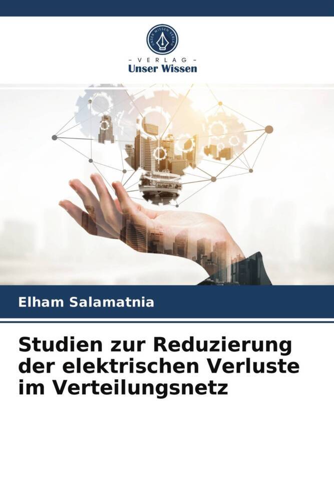 Studien zur Reduzierung der elektrischen Verluste im Verteilungsnetz
