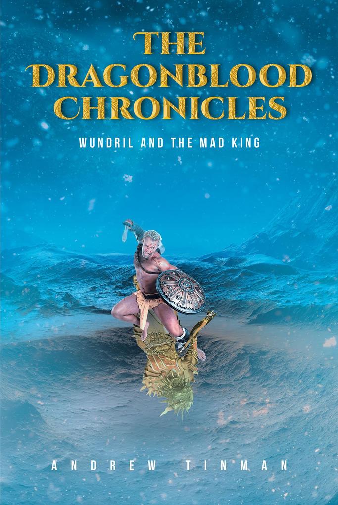 The Dragonblood Chronicles