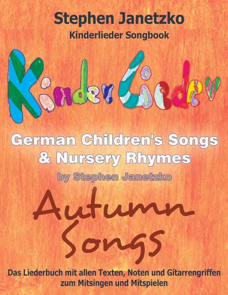 Kinderlieder Songbook - German Children‘s Songs & Nursery Rhymes - Autumn Songs