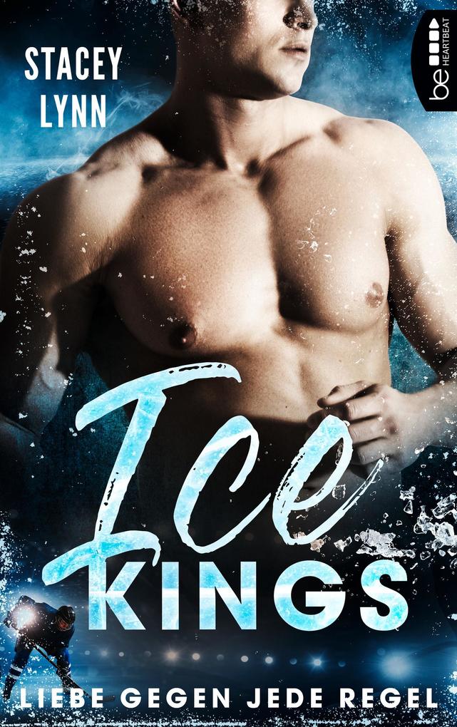 Ice Kings - Liebe gegen jede Regel