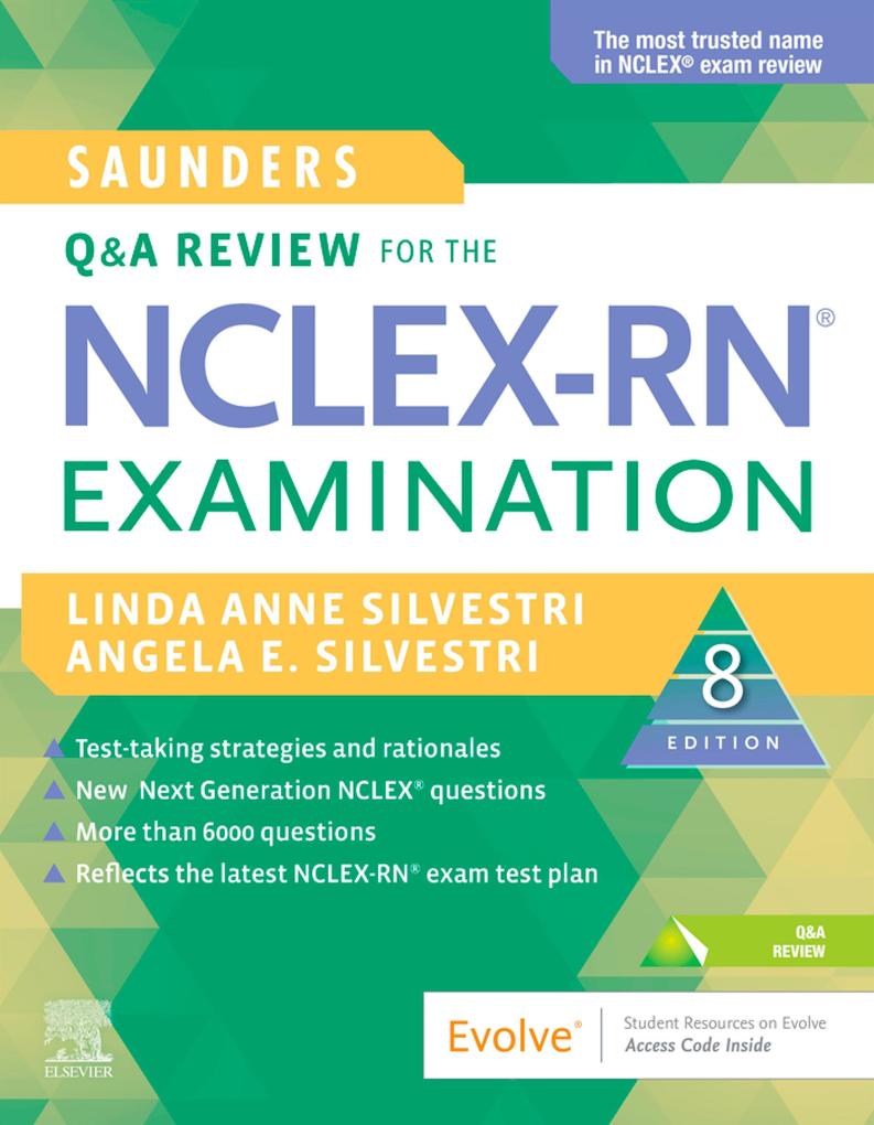 Saunders Q&A Review for the NCLEX-RN® Examination - E-Book
