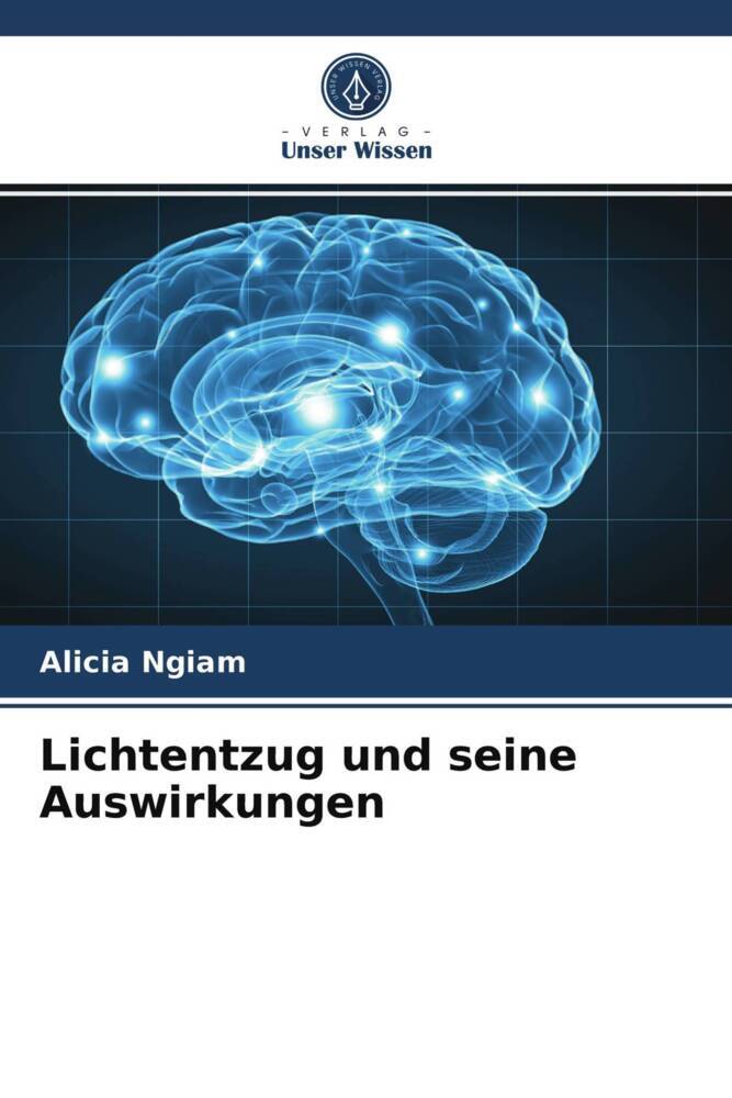 Lichtentzug und seine Auswirkungen