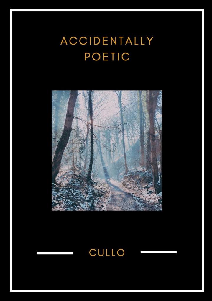 Accidentally Poetic