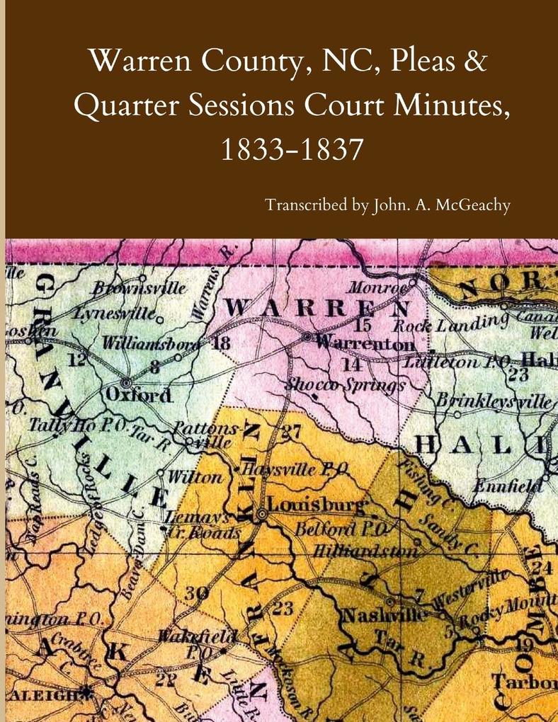 Warren County NC Pleas & Quarter Sessions Court Minutes 1833-1837