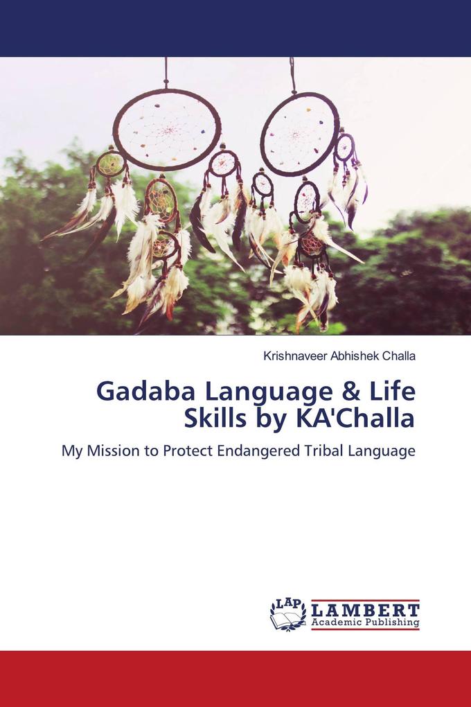 Gadaba Language & Life Skills by KA'Challa