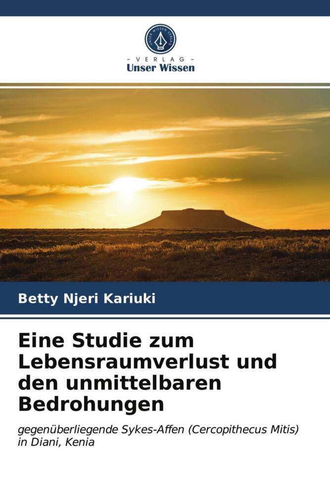 Eine Studie zum Lebensraumverlust und den unmittelbaren Bedrohungen