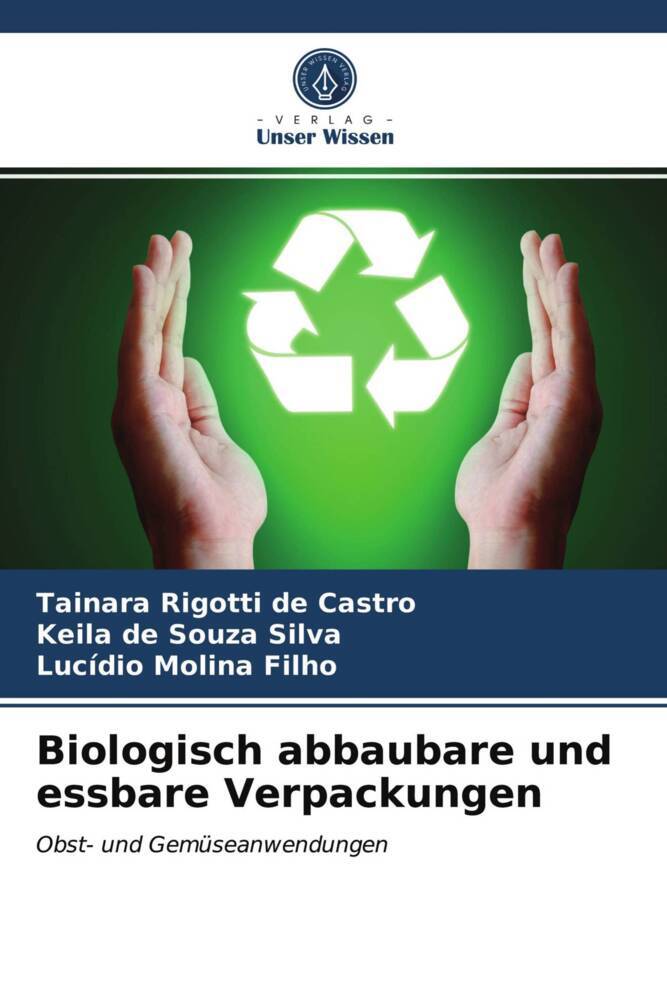 Biologisch abbaubare und essbare Verpackungen