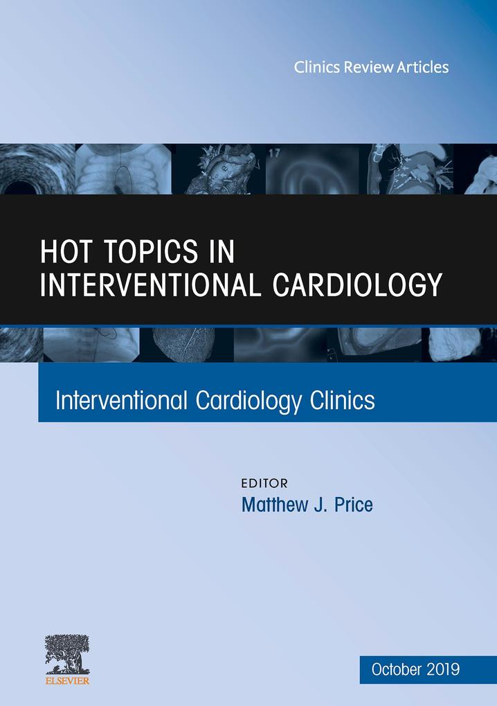 Hot Topics in Interventional Cardiology