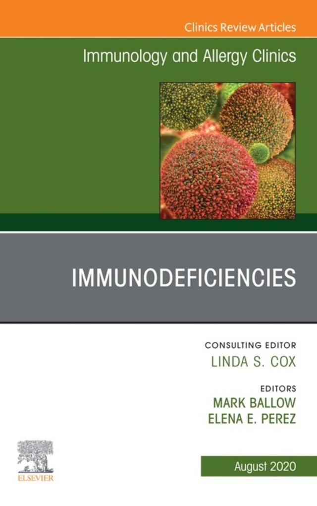 Immunology and Allergy Clinics An Issue of Immunology and Allergy Clinics of North America E-Book