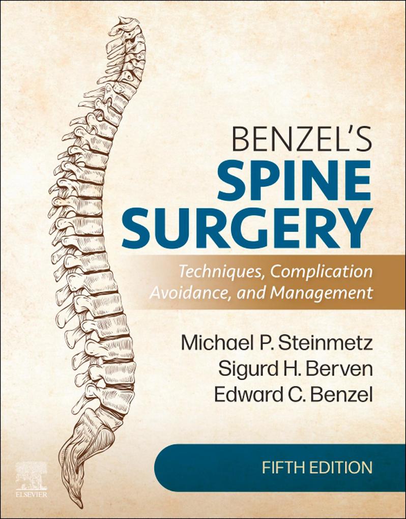 Benzel‘s Spine Surgery E-Book