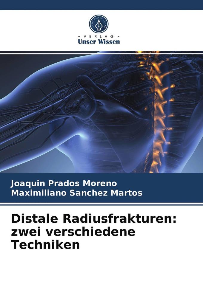 Distale Radiusfrakturen: zwei verschiedene Techniken
