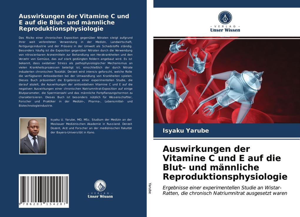 Auswirkungen der Vitamine C und E auf die Blut- und männliche Reproduktionsphysiologie