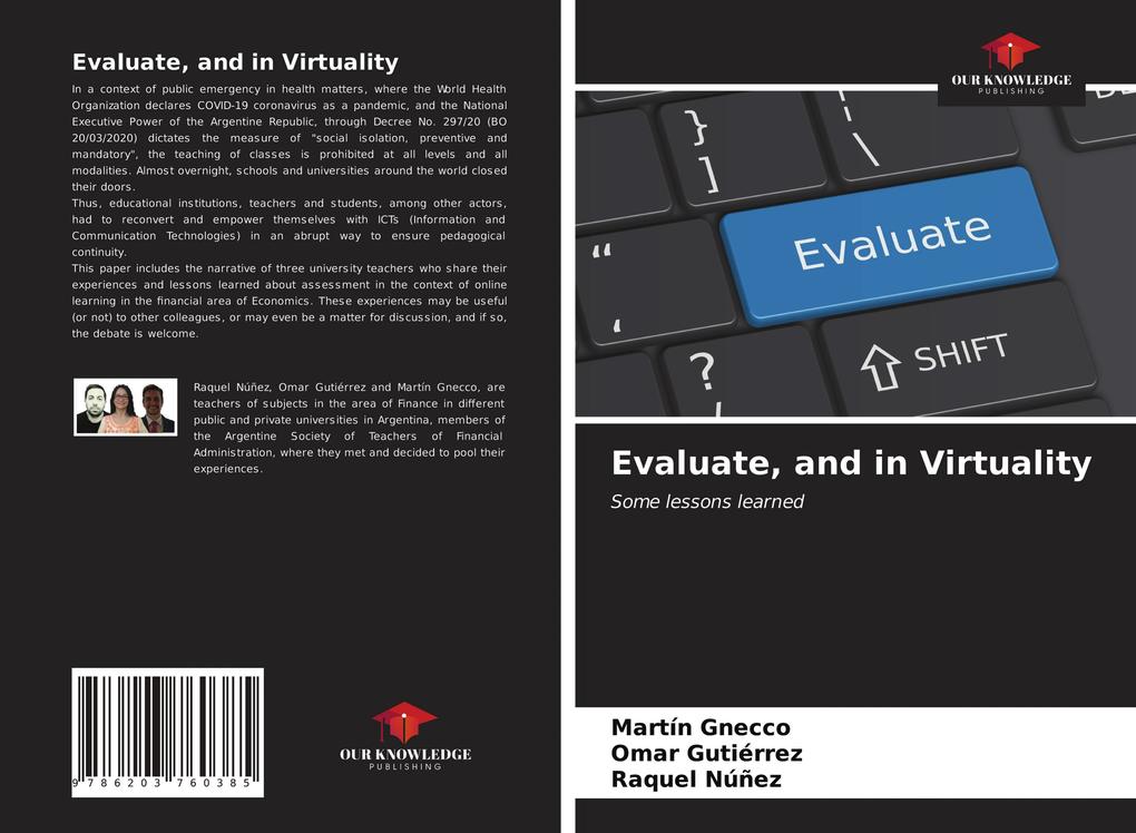 Evaluate and in Virtuality