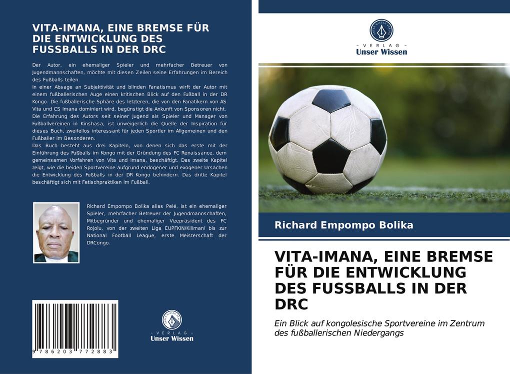 VITA-IMANA EINE BREMSE FÜR DIE ENTWICKLUNG DES FUSSBALLS IN DER DRC