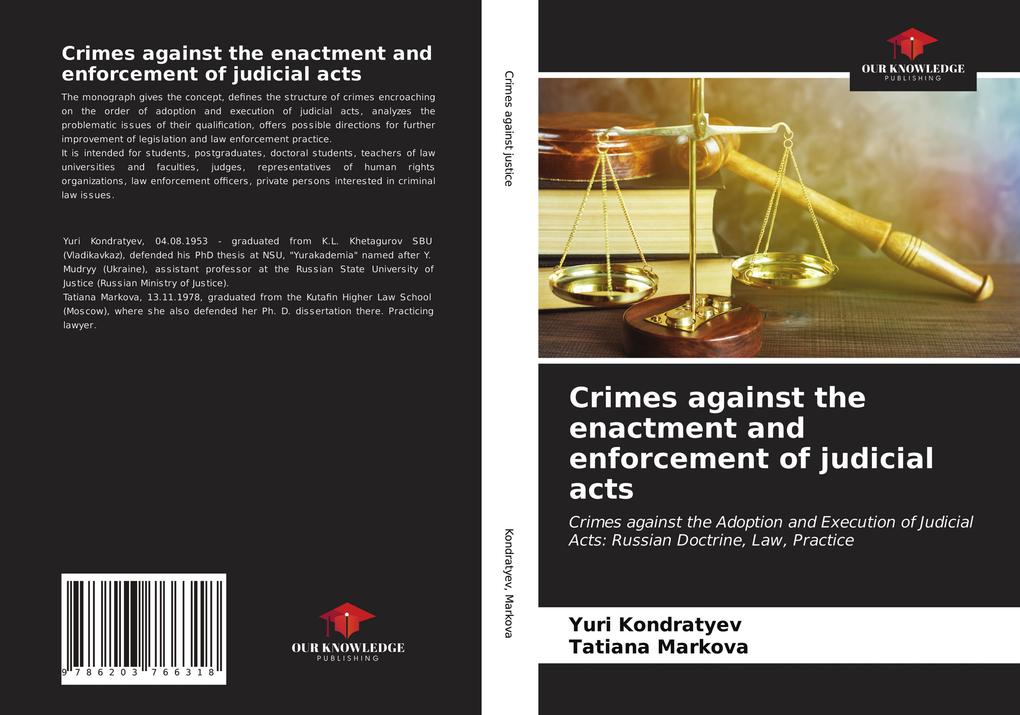 Crimes against the enactment and enforcement of judicial acts