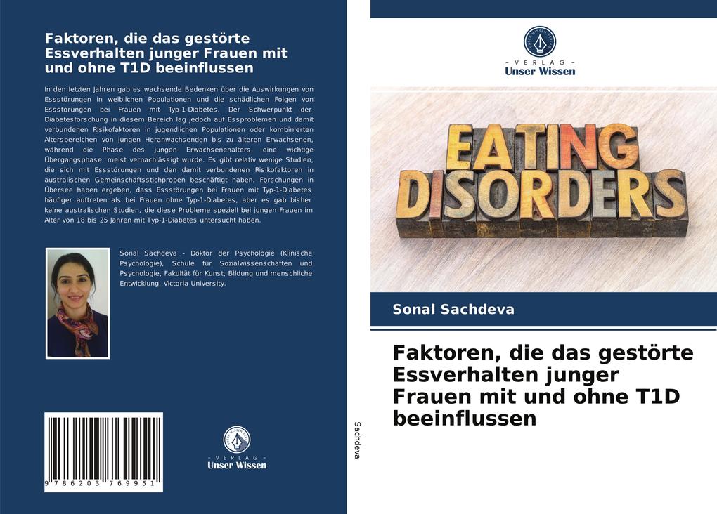 Faktoren die das gestörte Essverhalten junger Frauen mit und ohne T1D beeinflussen