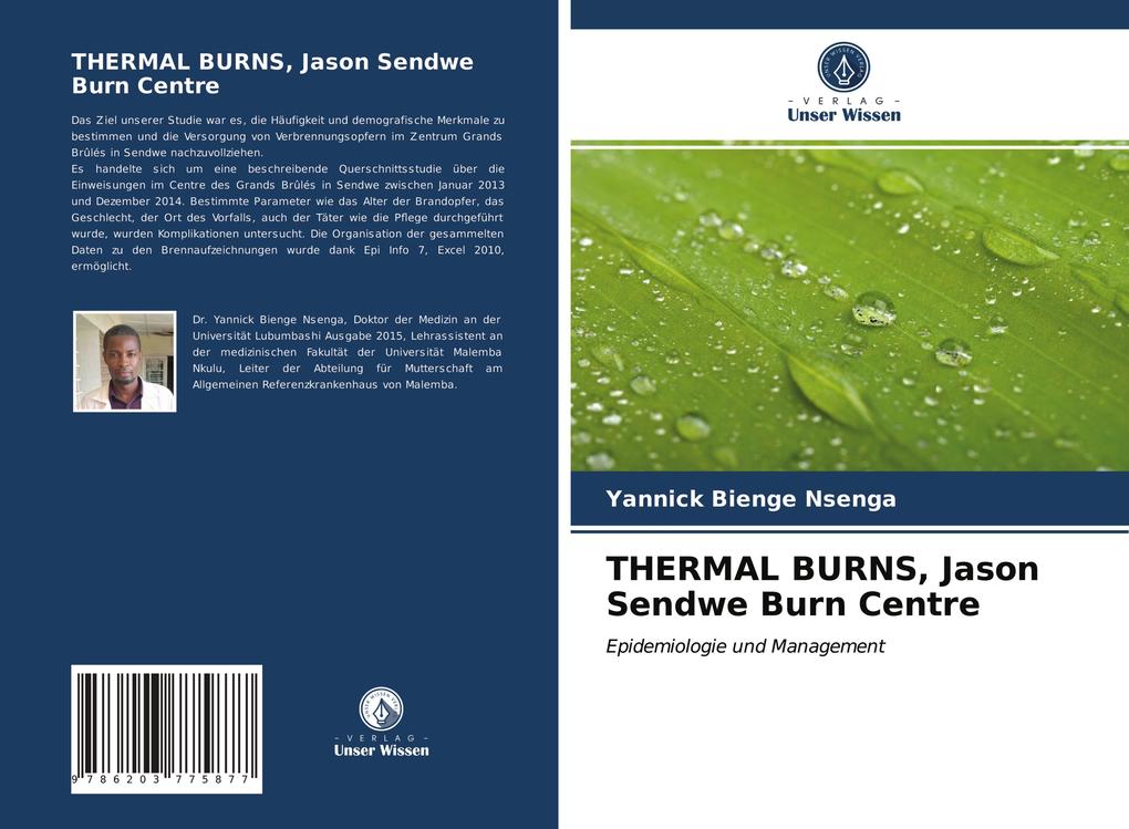 THERMAL BURNS Jason Sendwe Burn Centre