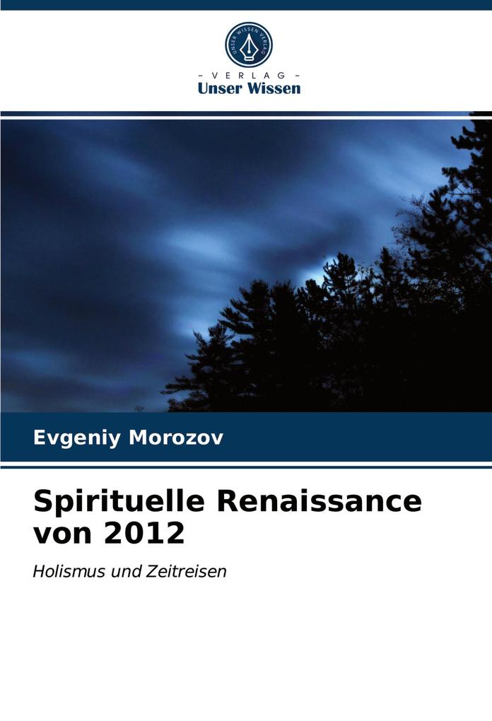 Spirituelle Renaissance von 2012
