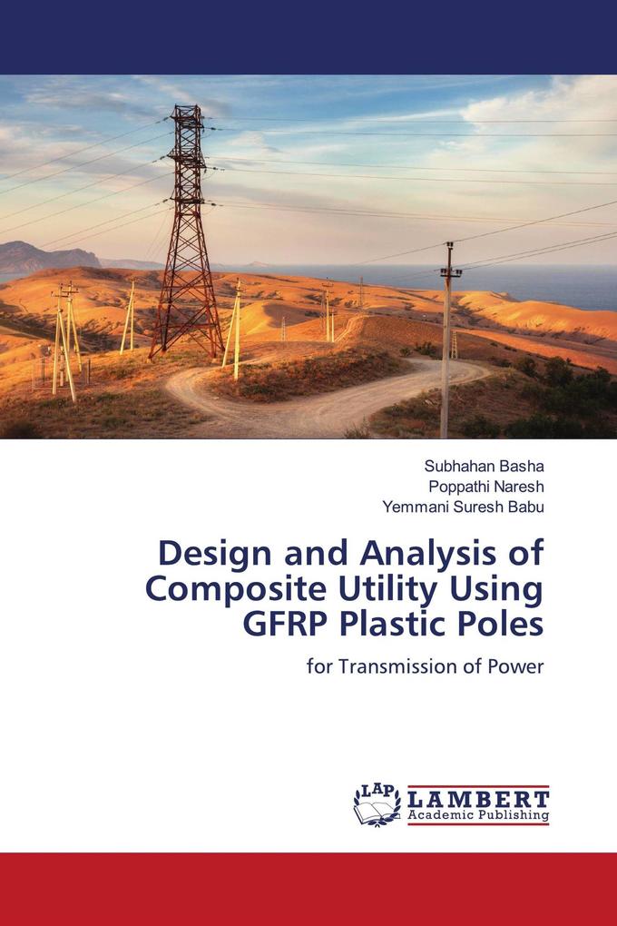 Design and Analysis of Composite Utility Using GFRP Plastic Poles