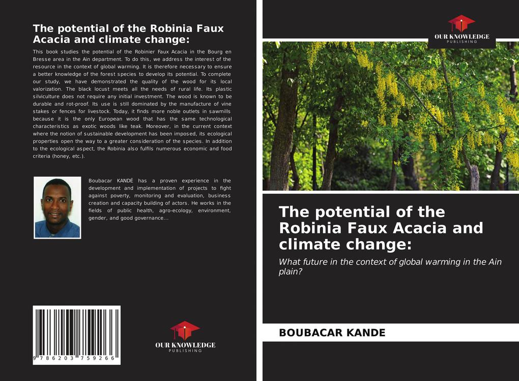 The potential of the Robinia Faux Acacia and climate change: