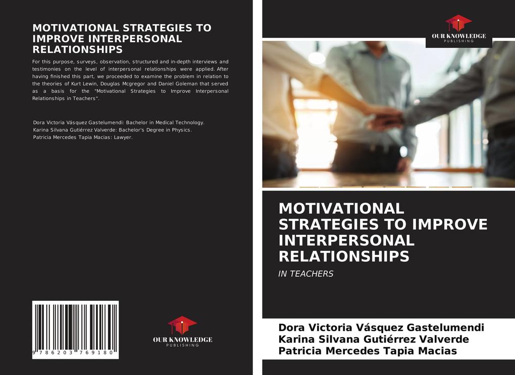MOTIVATIONAL STRATEGIES TO IMPROVE INTERPERSONAL RELATIONSHIPS