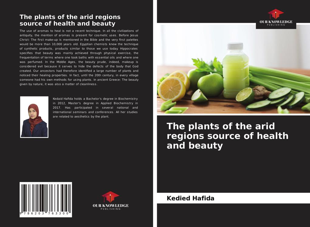 The plants of the arid regions source of health and beauty