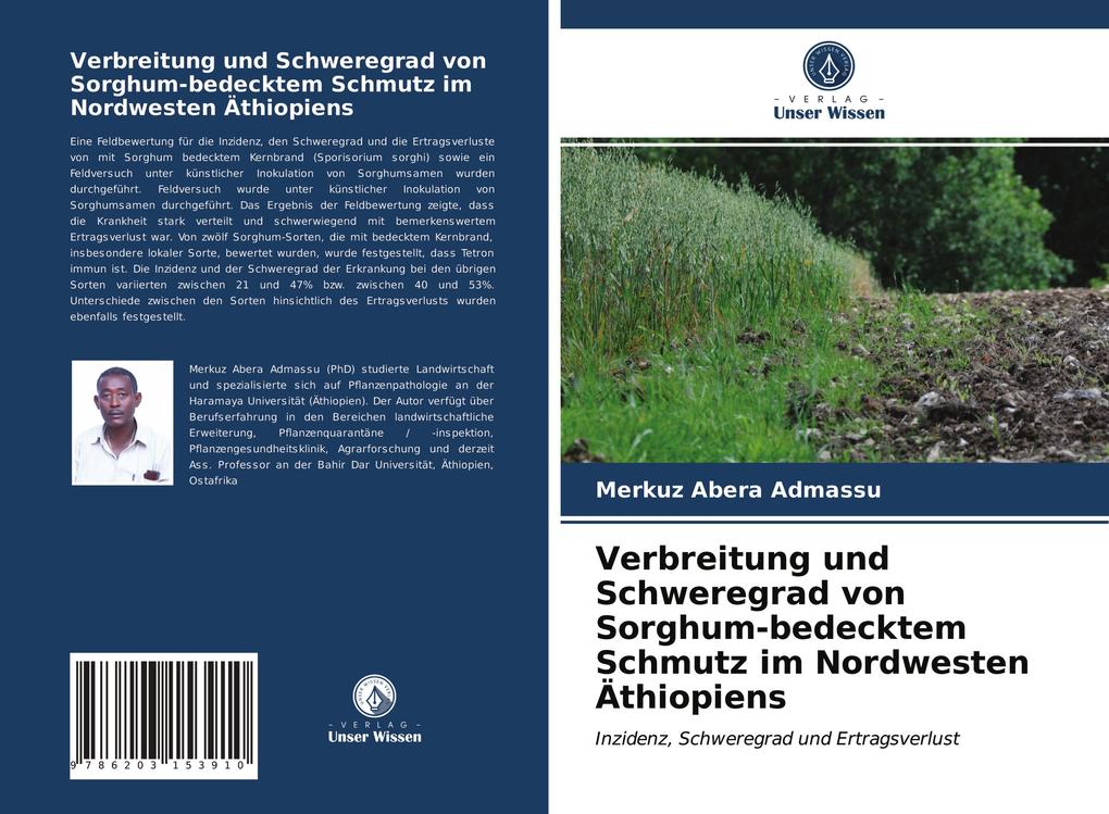 Verbreitung und Schweregrad von Sorghum-bedecktem Schmutz im Nordwesten Äthiopiens